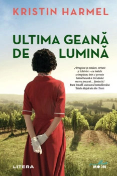 Ultima geană de lumină - Kristin Harmel